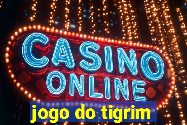 jogo do tigrim